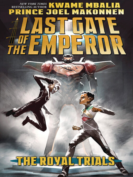 Title details for The Royal Trials (Last Gate of the Emperor #2) by Kwame Mbalia - Available